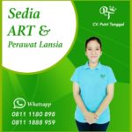 Sedia ART & Perawat Lansia ADM Pilihan Mulai 1 Juta